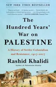[B4g] Khalidi, Rashid: The Hundred Years' War On Palestine 1