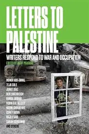Prashad, Vijay: Letters To Palestine 1