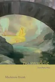 Kozak, Mackenzie: No Swaddle 1