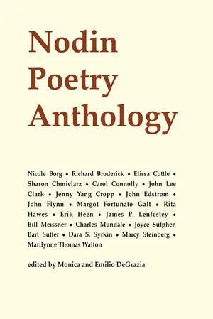 Degrazia, Monica & Degrazia, Emilio (Eds): Nodin Poetry Anthology 1