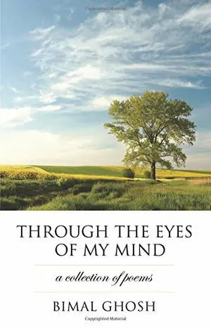 Ghosh, Bimal: Through The Eyes Of My Mind 1