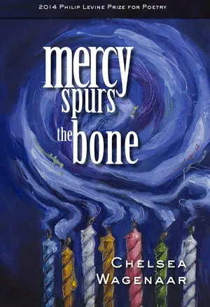 Wagenaar, Chelsea: Mercy Spurs The Bone 1