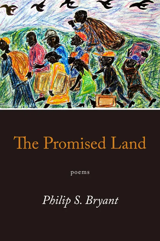 Bryant, Phillip S.: The Promised Land 1