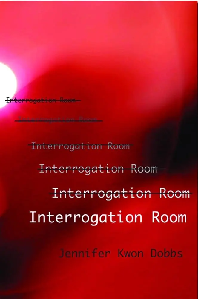 Dobbs, Jennifer Kwon: Interrogation Room 1