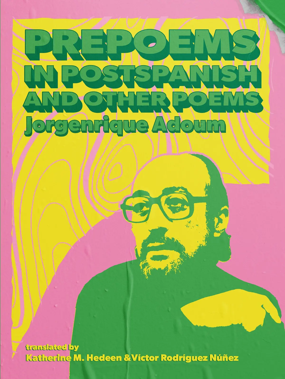 Adoum, Jorgenrique: Prepoems In Postspanish And Other Poems 1