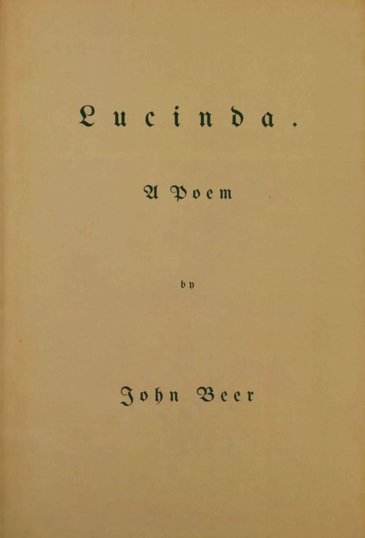 Beer, John: Lucinda: A Poem [Used Paperback] 1