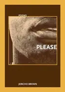 Brown, Jericho: Please 1