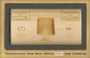 Gladding, Jody: Translations From Bark Beetle 1