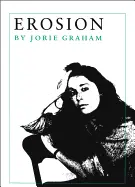 [P] Graham, Jorie: Erosion 1