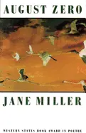 Miller, Jane: August Zero [Used Paperback] 1