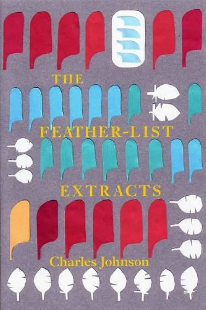 Johnson, Charles: The Feather-List Extracts [Used Paperback] 1