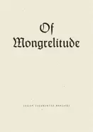 Brolaski, Julian Talamantez: Of Mongrelitude 1