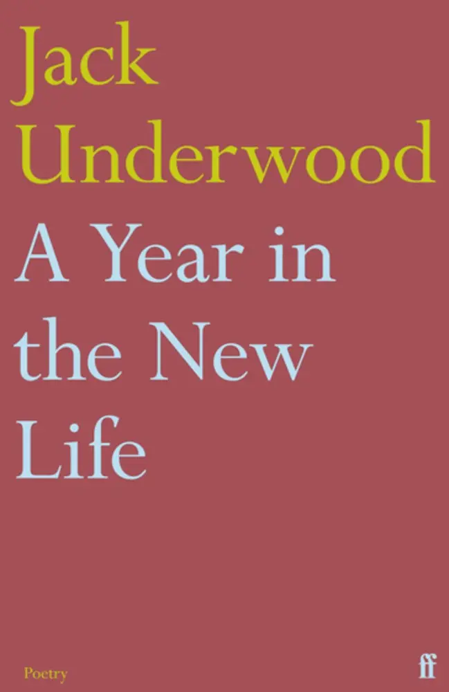 Underwood, Jack: A Year In The New Life 1