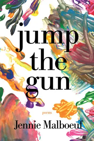 Malboeuf, Jennie: Jump The Gun 1