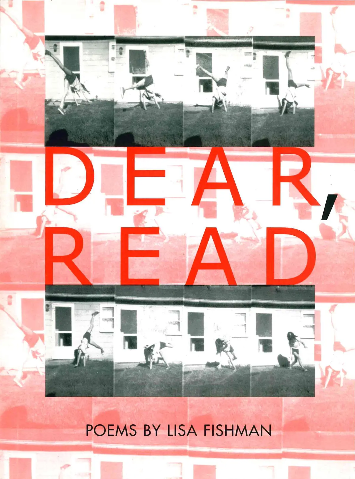 Fishman, Lisa: Dear, Read [Used Paperback] 1