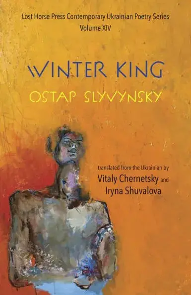 Slyvynsky, Ostap: The Winter King 1