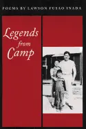Inada, Lawson Fusao: Legends From Camp [Used Paperback] 1