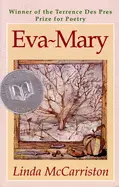 Mccarriston, Linda: Eva-Mary [Used Paperback] 1