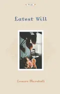 Marshall, Lenore: Latest Will [Used Paperback] 1