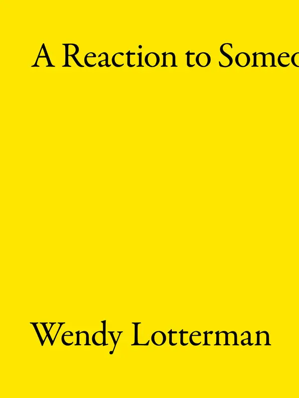 Lotterman, Wendy: A Reaction To Someone Coming In 1