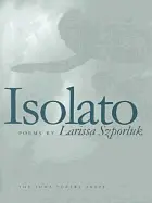 Szporluk, Larissa: Isolato [Used Paperback] 1
