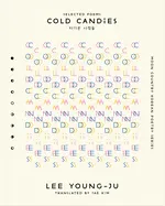 Lee, Young-Ju: Cold Candies: Selected Poems 1