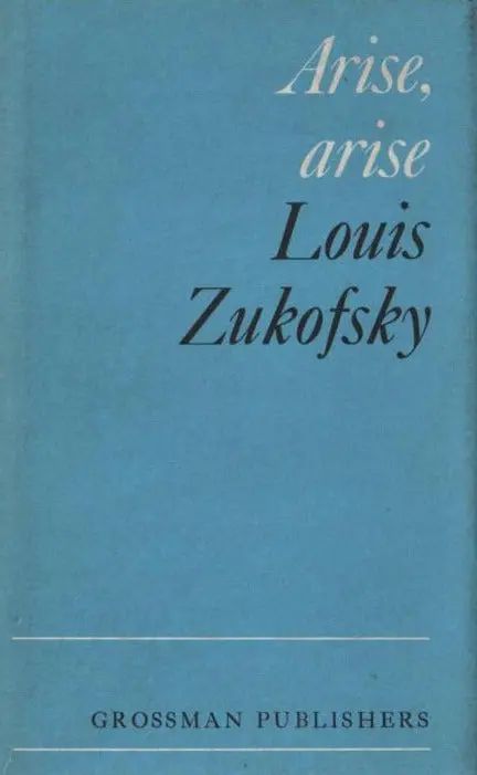 Zukofsky, Louis: Arise, Arise [Used Hardcover] 1