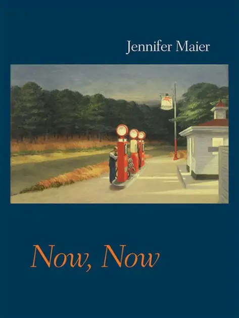 Maier, Jennifer: Now, Now 1