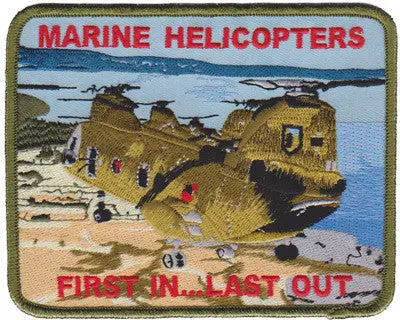 Marine Helicopters Ch-46 First In Last Out Patch (M) 1