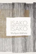 Malhotra, Mia Ayumi: Isako Isako 1