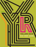 Vang, Mai Der: Yellow Rain 1