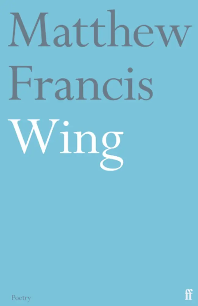 Francis, Matthew: Wing 1