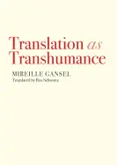 Gansel, Mireille: Translation As Transhumance 1