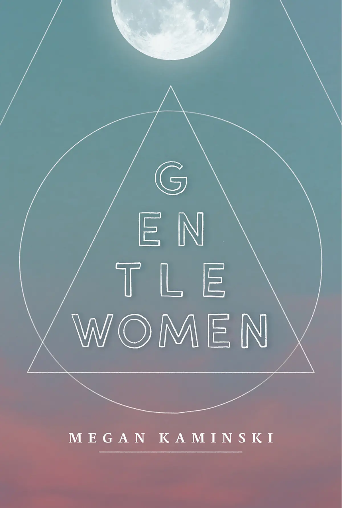 Kaminski, Megan: Gentlewomen 1