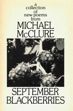 Mcclure, Michael: September Blackberries [Used Hardcover] 1