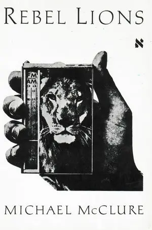 Mcclure, Michael: Rebel Lions [Used Paperback] 1