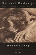 Ondaatje, Michael: Handwriting [Used Paperback] 1
