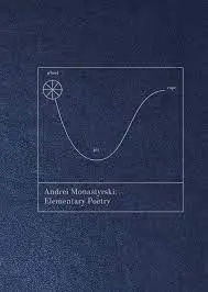 Monastyrski, Andrei: Elementary Poetry 1