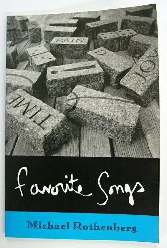 Rothenberg, Michael: Favorite Songs [Used Paperback] 1
