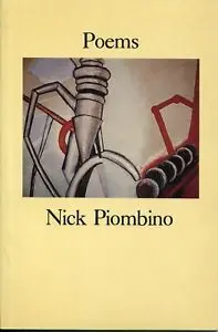 Piombino, Nick: Poems [Used Paperback] 1