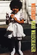 Wallschlaeger, Nikki: Waterbaby 1