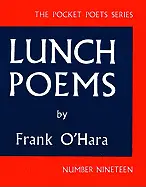 O'hara, Frank: Lunch Poems 1