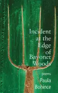 Bohince, Paula: Incident At The Edge [Used Paperback] 1