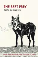 Quiñones, Paige: The Best Prey 1
