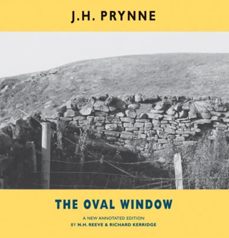 Prynne, J. H.: The Oval Window: A New Annotated Edition 1