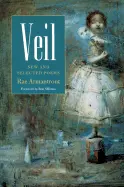 Armantrout, Rae: Veil: New & Selected Poems [Used Paperback] 1