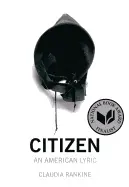 Rankine, Claudia: Citizen: An American Lyric 1