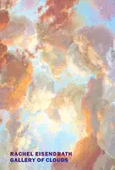 Eisendrath, Rachel: Gallery Of Clouds 1