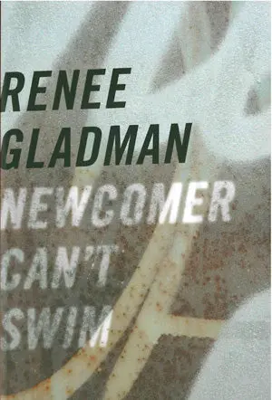 Gladman, Renee: Newcomer Can't Swim 1