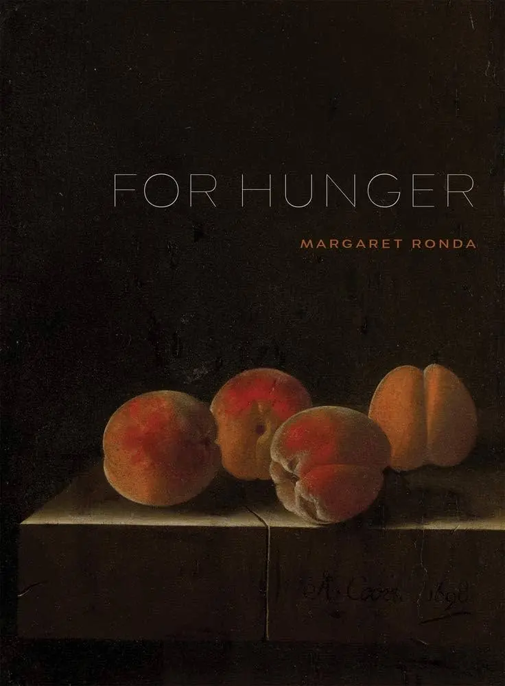 Ronda, Margaret: For Hunger [Used Paperback] 1